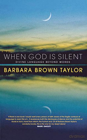 When God Is Silent - Barbara Brow Taylor [KSIĄŻKA]