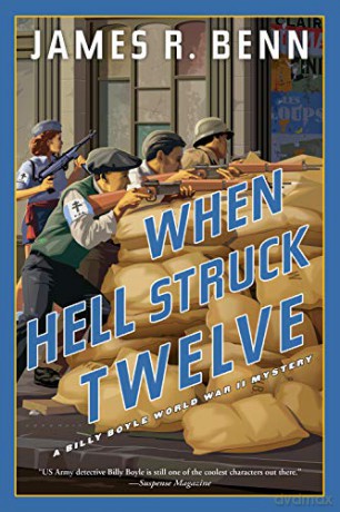 When Hell Struck Twelve - James R. Benn [KSIĄŻKA]