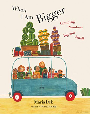 When I Am Bigger - Maria Dek [KSIĄŻKA]