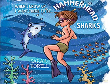 When I Grow Up I Want There To Be Hammer - Sarah Borell [KSIĄŻKA]