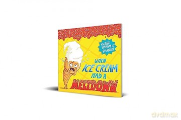 When Ice Cream Had A Meltdown - Michelle Robinson [KSIĄŻKA]