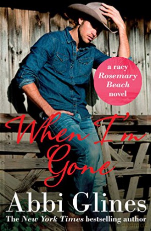 When I'm Gone - Abbi Glines [KSIĄŻKA]