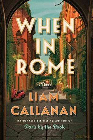 When In Rome - Liam Callanan [KSIĄŻKA]