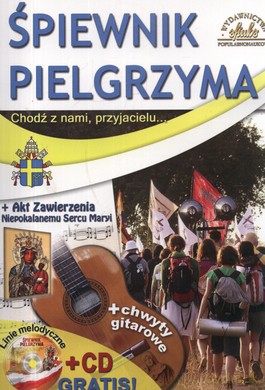 Śpiewnik Pielgrzyma + Cd Gratis [KSIĄŻKA]
