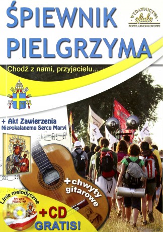 Śpiewnik Pielgrzyma + Cd Gratis [KSIĄŻKA]
