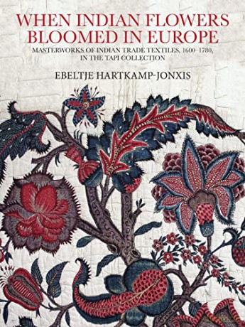 When Indian Flowers Bloomed In Europe - Ebeltje Hartkamp - J [KSIĄŻKA]