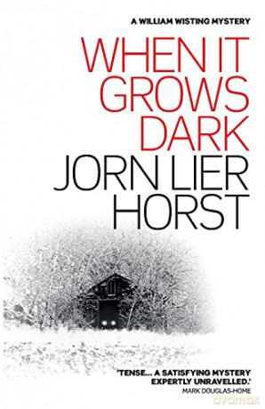 When It Grows Dark - Jorn Lier Horst [KSIĄŻKA]