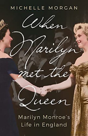 When Marilyn Met The Queen - Michelle Morgan [KSIĄŻKA]