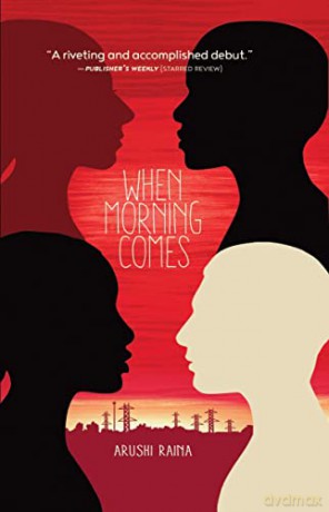 When Morning Comes - Arushi Raina [KSIĄŻKA]