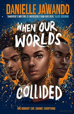 When Our Worlds Collided - Danielle Jawando [KSIĄŻKA]