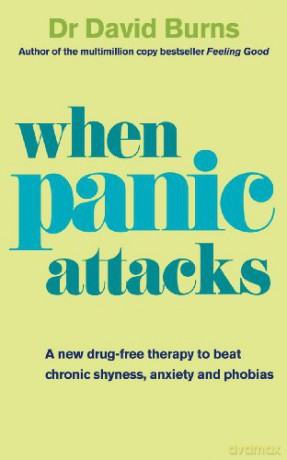 When Panic Attacks - David Burns [KSIĄŻKA]