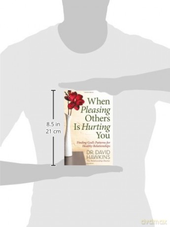 When Pleasing Others Is Hurting You [KSIĄŻKA]