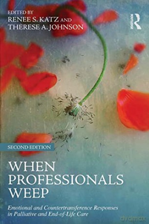 When Professionals Weep - Renees. Katz [KSIĄŻKA]