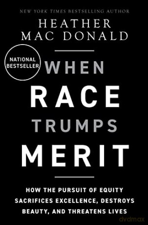 When Race Trumps Merit [KSIĄŻKA]