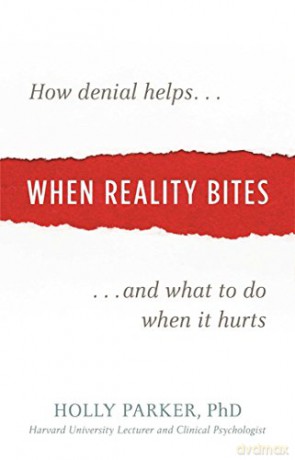 When Reality Bites - Holly Parker [KSIĄŻKA]