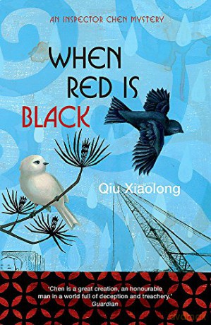 When Red Is Black - Qiu Xiaolong [KSIĄŻKA]