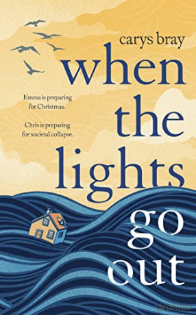 When The Lights Go Out - Carys Bray [KSIĄŻKA]