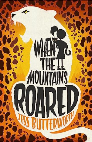 When The Mountains Roared - Jess Butterworth [KSIĄŻKA]