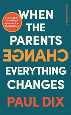 When The Parents Change Everything Chang - Paul Dix [KSIĄŻKA]