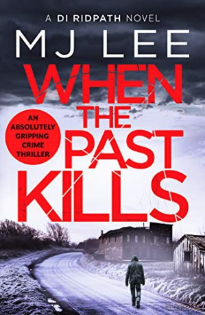 When The Past Kills - M J Lee [KSIĄŻKA]