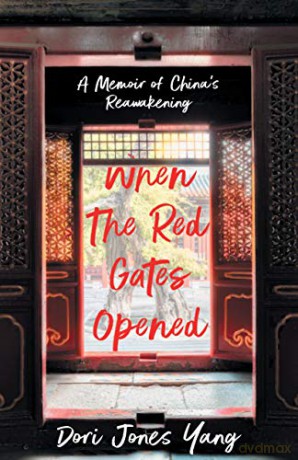 When The Red Gates Opened - Yang Dori Jones [KSIĄŻKA]