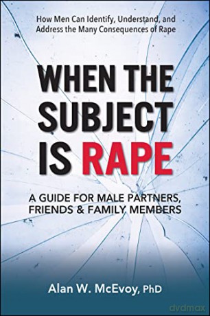 When The Subject Is Rape - Alan Mcevoy [KSIĄŻKA]
