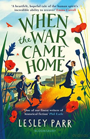 When The War Came Home - Lesley Parr [KSIĄŻKA]