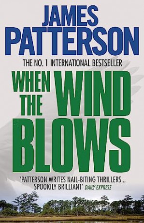 When The Wind Blows - James Patterson [KSIĄŻKA]