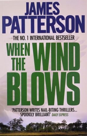 When The Wind Blows - James Patterson [KSIĄŻKA]