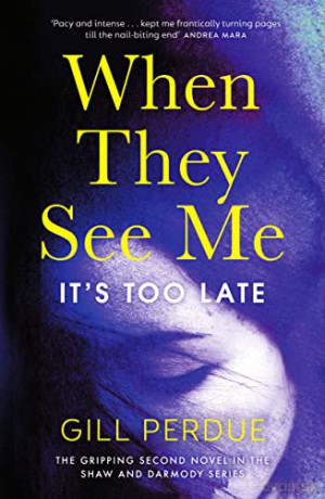 When They See Me - Gill Perdue [KSIĄŻKA]