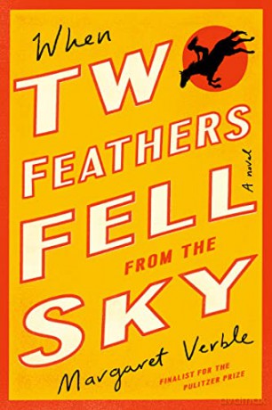 When Two Feathers Fell From The Sky - Margaret Verble [KSIĄŻKA]
