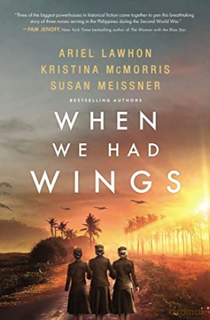 When We Had Wings A Story Of The Angels - Ariel Lawhon [KSIĄŻKA]