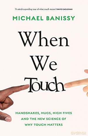 When We Touch - Michael Banissy [KSIĄŻKA]