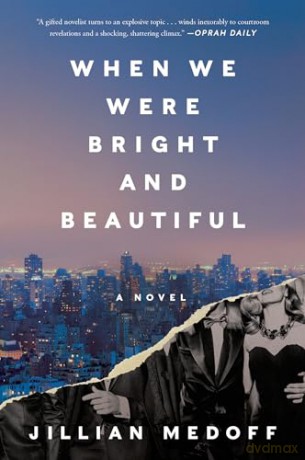When We Were Bright Beauti Pb - Medoff Jillian [KSIĄŻKA]