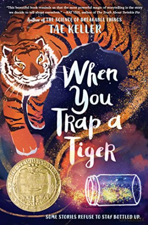 When You Trap A Tiger - Tae Keller [KSIĄŻKA]