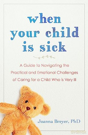 When Your Child Is Sick - Joanna Breyer [KSIĄŻKA]