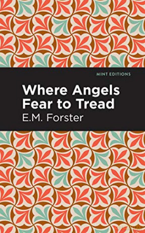 Where Angels Fear To Tread [KSIĄŻKA]