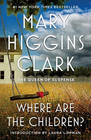 Where Are The Children - Mary Higgins Clark [KSIĄŻKA]
