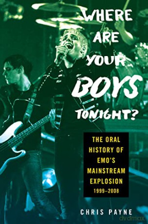 Where Are Your Boys Tonight - Chris Payne [KSIĄŻKA]