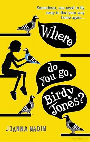 Where Do You Go Birdy Jones - Joanna Nadin [KSIĄŻKA]