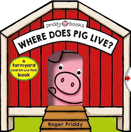 Where Does Pig Live - Roger Priddy [KSIĄŻKA]