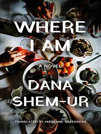 Where I Am - Dana Shem-Ur [KSIĄŻKA]