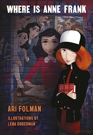 Where Is Anne Frank - Ari Folman [KSIĄŻKA]