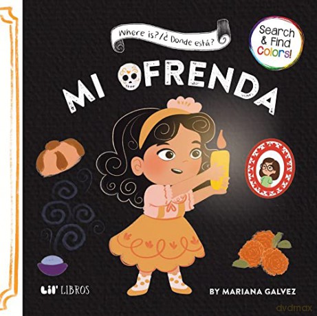 Where Is Dnde Est Mi Ofrenda - Mariana Galvez [KSIĄŻKA]