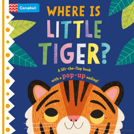 Where Is Little Tiger [KSIĄŻKA]