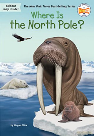 Where Is The North Pole - Megan Stine [KSIĄŻKA]
