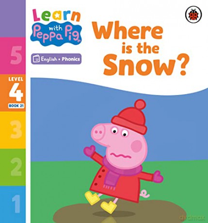 Where Is The Snow Level 4 Book 21 - Peppa Pig [KSIĄŻKA]
