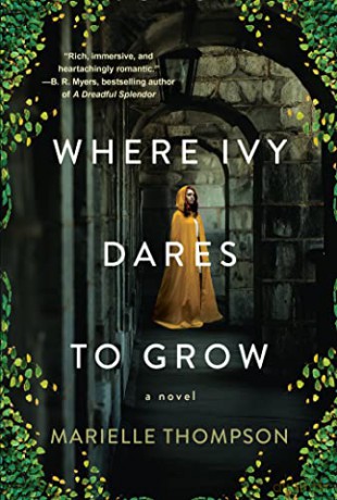 Where Ivy Dares To Grow - Marielle Thompson [KSIĄŻKA]