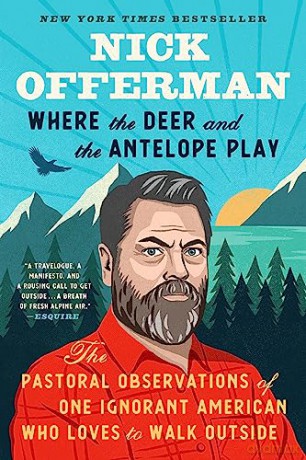 Where The Deer And The Antelope Play - Nick Offerman [KSIĄŻKA]