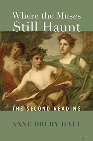 Where The Muses Still Haunt - Anne Drury Hall [KSIĄŻKA]